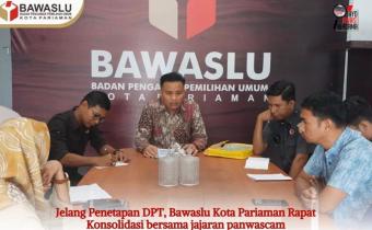 Bawaslu Kota Pariaman Gelar Rapat Konsoliadasi jelang Rapat Pleno Rekapitulasi DPT Tingkat Kota